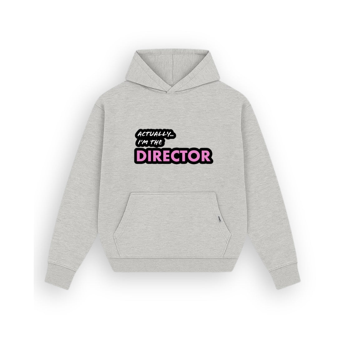I'm the Director Heather Grey Hoodie