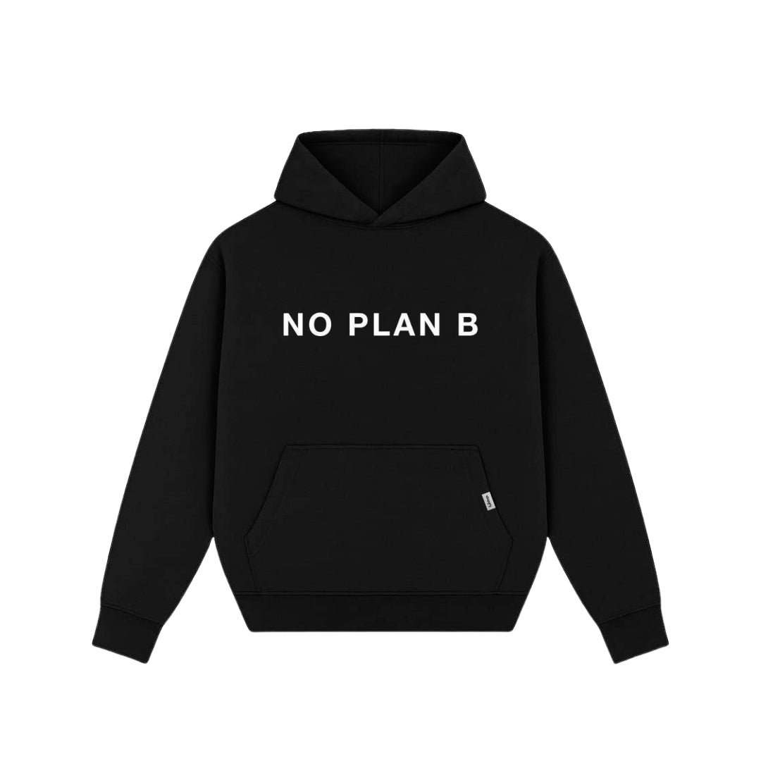 No Plan B Black Hoodie