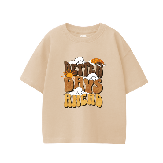 Better Days Ahead Beige Essential Oversize Tee