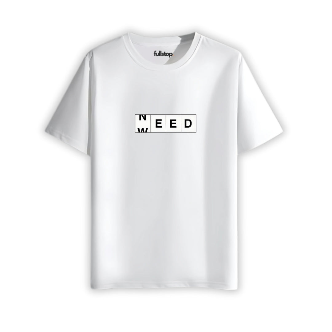 Need Weed